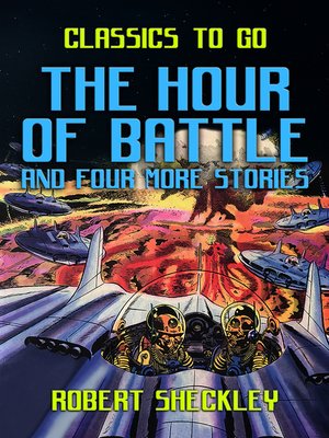 cover image of The Hour of Battle and four more stories